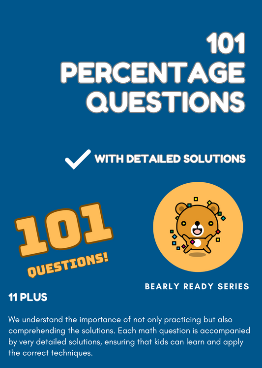 101 Percentage Questions with Solutions for 11 Plus Exams
